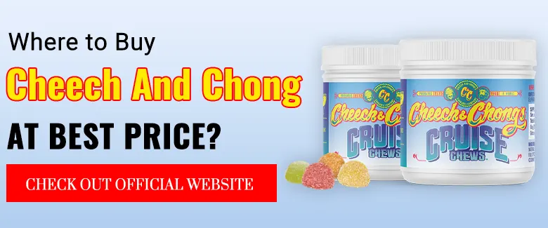 Cheech & Chong’s Cruise Chews-Banner