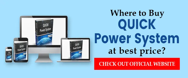 Quick Power System Buy