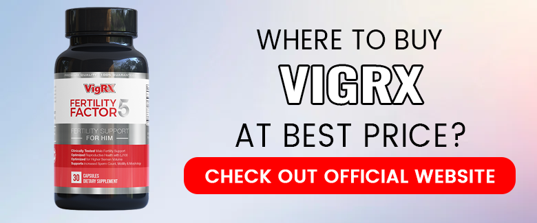 VigRX Fertility Factor 5